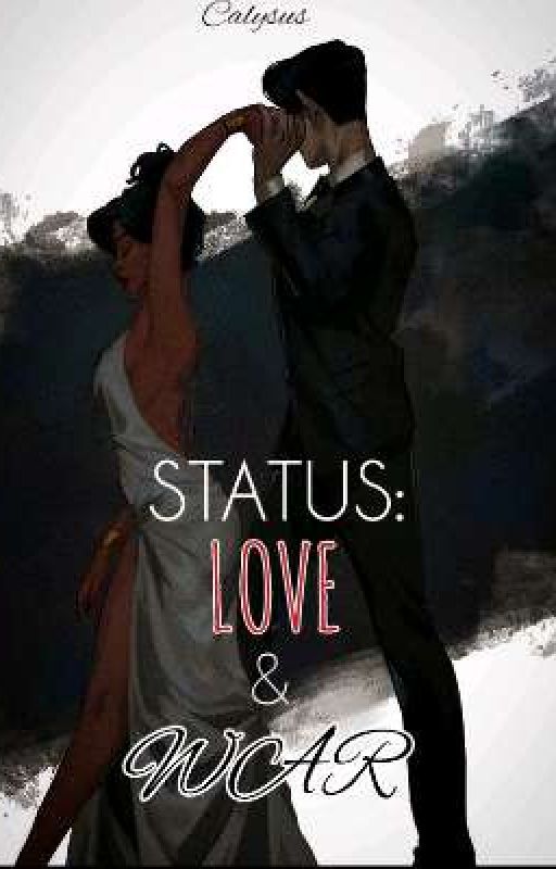 STATUS:LOVE & WAR   A TOMORROW FANFICTION  JOONGGIL X RYEON  by Calysus