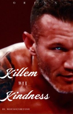 Killem Wit Kindness | Randy Orton cover