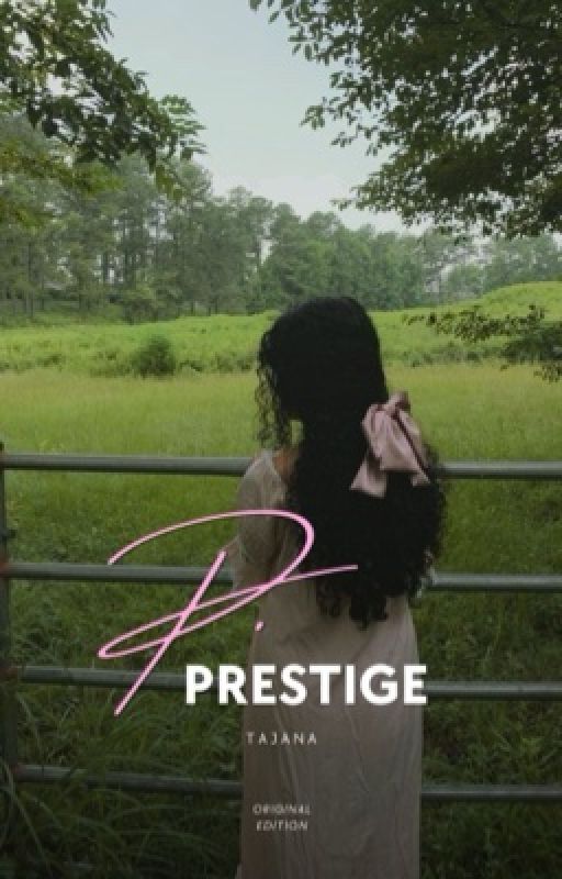 P. Prestige.  by letmepiss