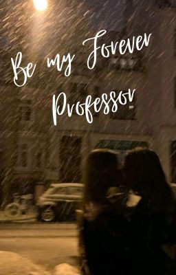 Be My Forever, Professor cover