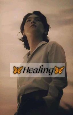 🦋 Healing 🦋  cover