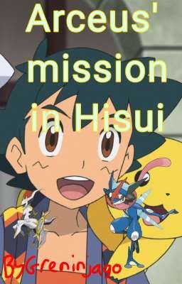 Arceus' Mission in Hisui (Complete) cover