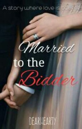 Married to the Bidder by dearhearty