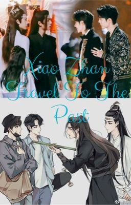 Xiao Zhan Travel To The Past  cover