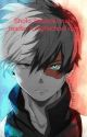 Freezing Heart, Burning Passion (Shoto Todoroki male reader x highschool dxd) by BlazingHotTodo