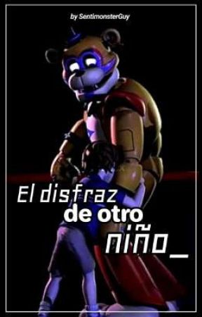 "El disfraz de otro niño" (Glammike)/ SentimonsterGuy by sentimonsterGuy