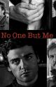 No One But Me  by Koshka_Martell