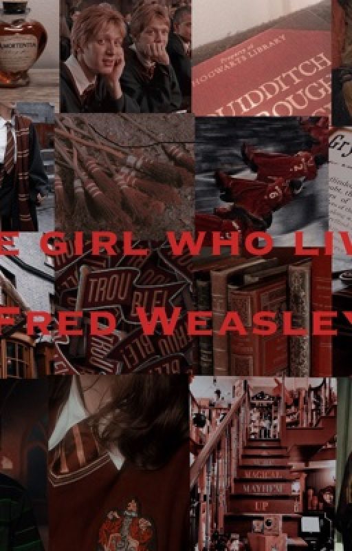 The girl who lived || Fred Weasley by povivekara