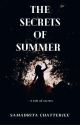 The secrets of Summer  by _____summer_16