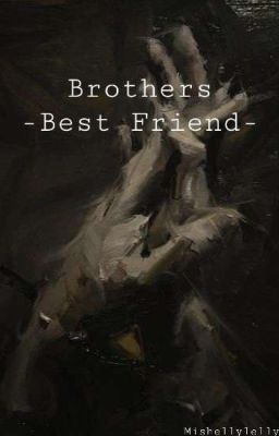 Brothers Best Friend  cover