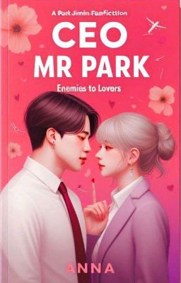 CEO Mr.Park || A PJM FF ✅ cover