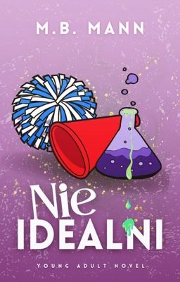 (Nie)idealni | YA  12 ZAKOŃCZONE  cover