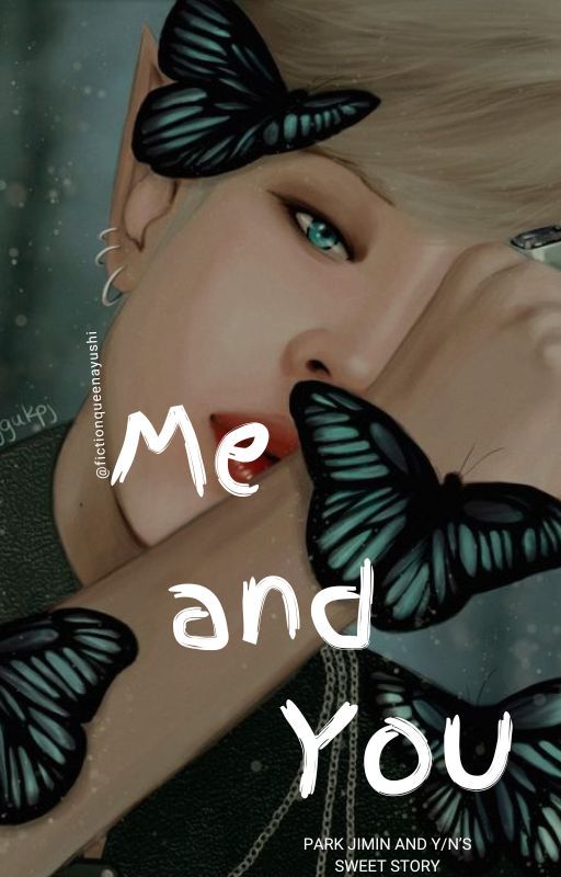 ME AND YOU ||PJM|| (Book 1) by fictionqueenayushi