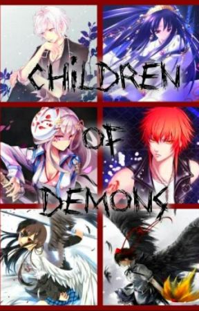 Children of Demons (Kamisama Kiss Fanfic) by WisteriaPuff-Writes