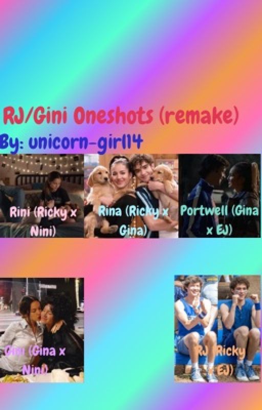 Gini & RJ Oneshots by unicorn-girl14