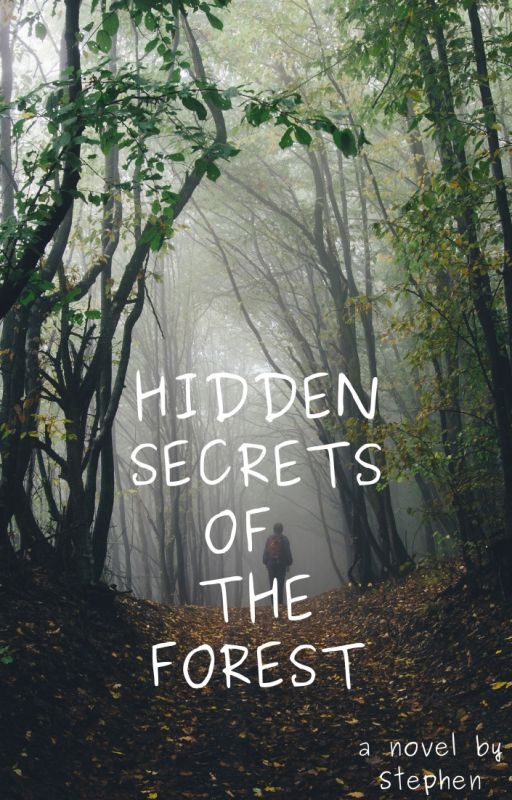 Hidden Secrets of the Forest by sunnyfan4lyfe