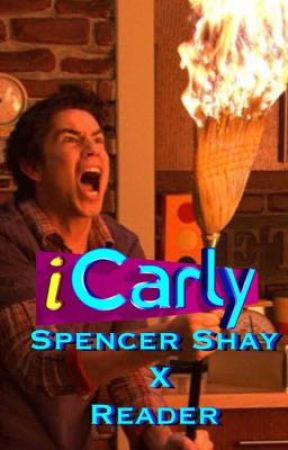 iCarly Spencer Shay X Reader by ArtistCollectives