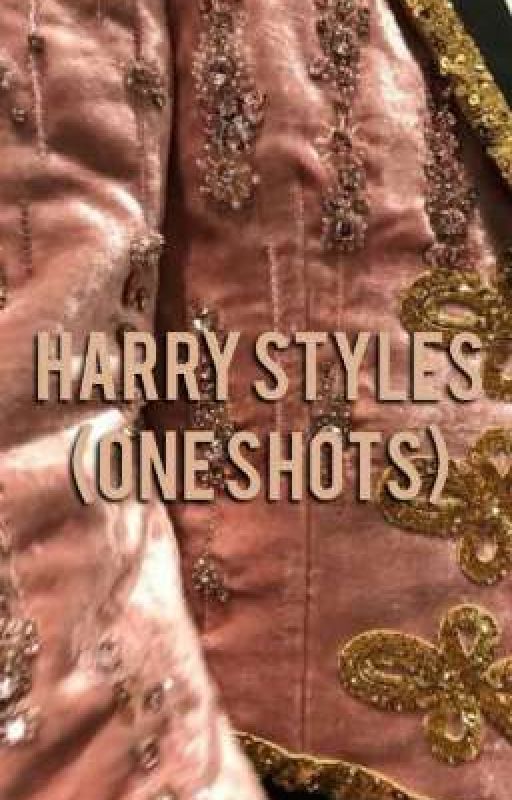 Harry Styles (One Shots) by Eva_blossom_16