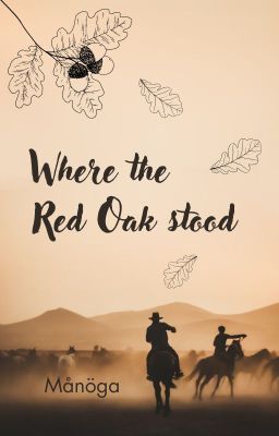 Where the Red Oak stood cover