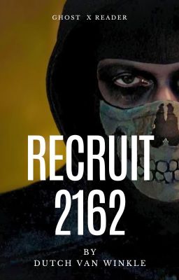 Recruit 2162 | Ghost x Reader cover