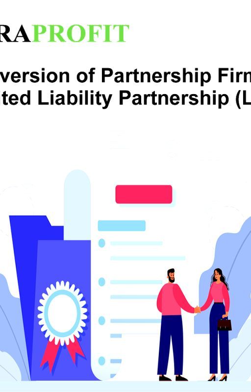 Converting Partnership to Limited Liability Partnership (LLP) by enikwa