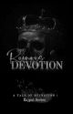 Ruinous Devotion | by That_Hidden_Girl_