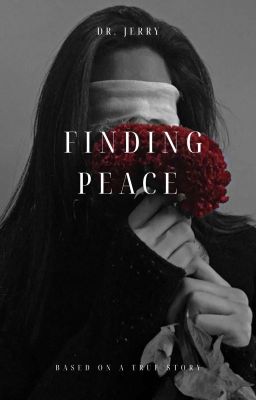 FINDING PEACE (Based on true story) PART- 1 cover