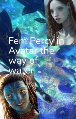 Fem Percy Jackson in Avatar the Way of water cover