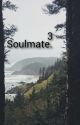 Soulmate| E.C°3 by PeakyB003