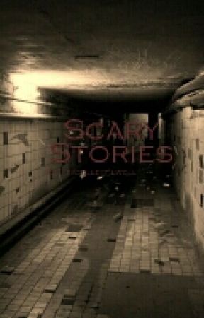 Scary Stories by a_dead_runner