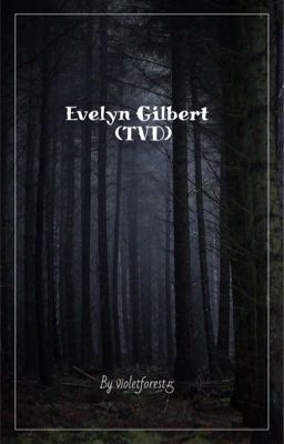 Evelyn Gilbert (TVD) cover