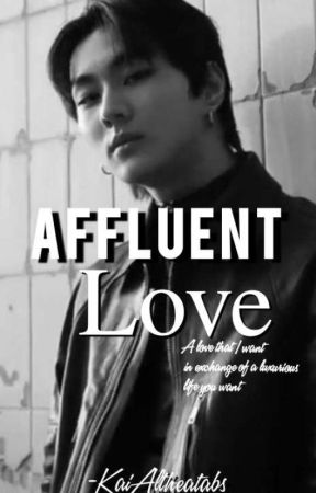 Affluent Love by KaiRIZEALTHEATABs