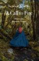 The Atheil Chronicles: A Call to Fire by Savannah761286