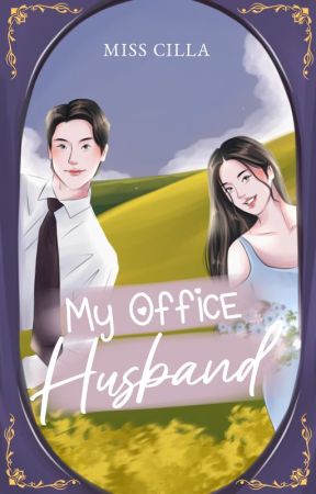 My Office Husband by MissCilla