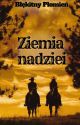 Ziemia nadziei by Blekitny_Plomien