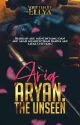 Ariq Aryan: The Unseen  [OG] by ellyforlya