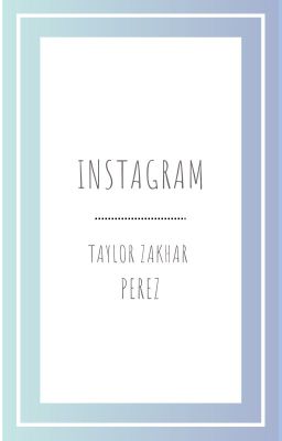 Instagram | Taylor Zakhar Perez cover