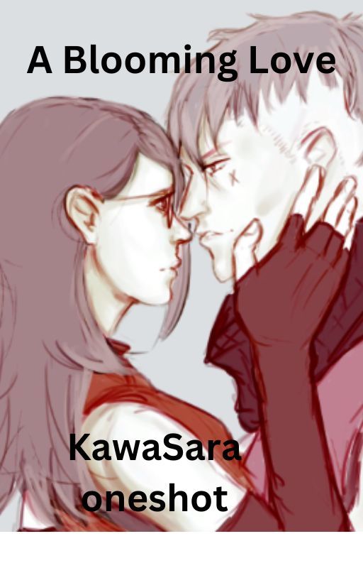 A Blooming Love  (KawaSara) one-shot by SakuraRevenger