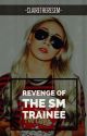 Revenge Of The SM Trainee |{Exo Fanfic}| by clairetheresem