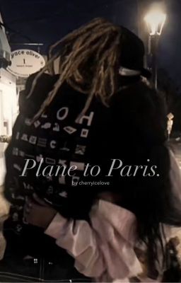 Plane to Paris.  | Sequel to PHASES - Tom Kaulitz cover