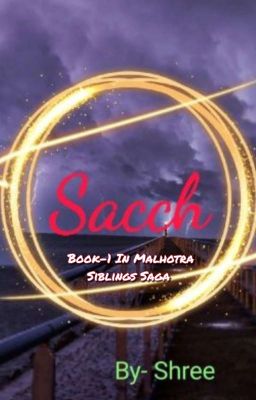 Sacch (Book-1 Malhotra Sibling' Saga) cover