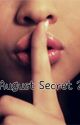 August Secret 2 by tatyanacoleman17