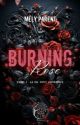 Burning Rose - Là où tout commence [Sous contrat d'édition chez L&C editions] by Melysstories