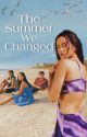 The Summer We Changed by jjmobx