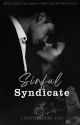 Sinful Syndicate| 18  by Chaptereddreams