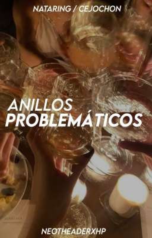 Anillos problemáticos  by neotheaderxhp