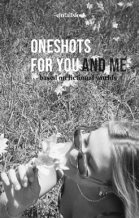 Oneshots. by -einfallslose