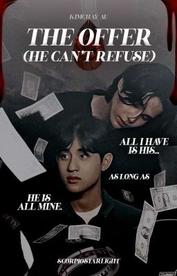 THE OFFER (HE CAN'T REFUSE)  ☆ KIMCHAY AU cover