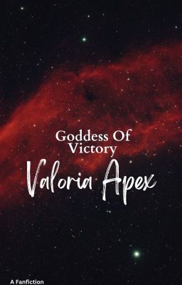 Goddess of Victory: Valoria Apex cover