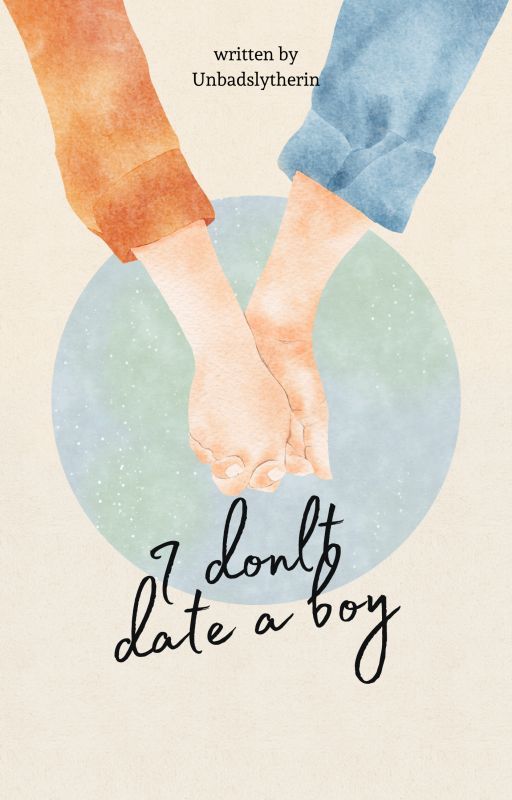 I don't date a boy by unbadslytherin